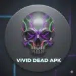 Vivid Dead APK Download New Best Game