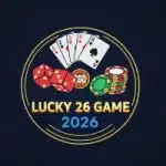 Lucky 26 Game 2026 Best Earning Game